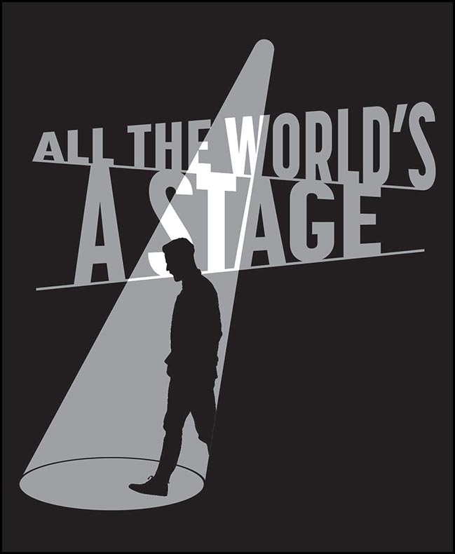 All the World's a Stage