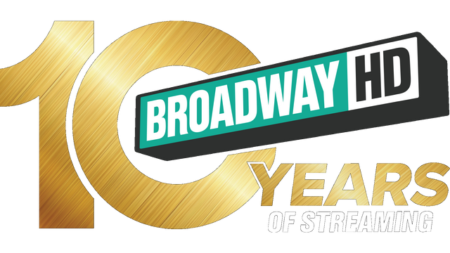 BroadwayHD - 10 Years of Streaming