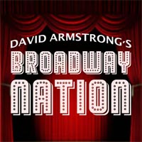 David Armstrong's Broadway Nation