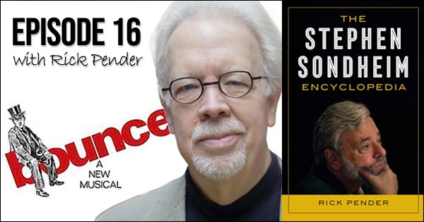 Episode 16 – The Complete Stephen Sondheim - BroadwayRadioPrograms.com